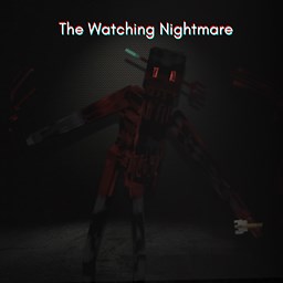The Watching Nightmare
