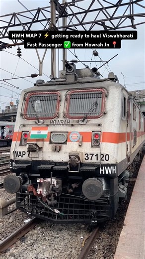 HWH WAP 7 ⚡️ getting ready to haul Viswabharati Fast Passenger ✅ from Howrah Jn 📍