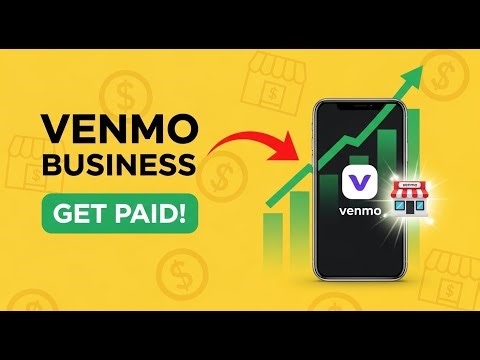 Venmo Business Profile Setup: Accept Payments & Grow Your Small Business