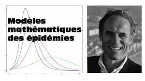 Etienne Pardoux : Modèles mathématiques des épidémies