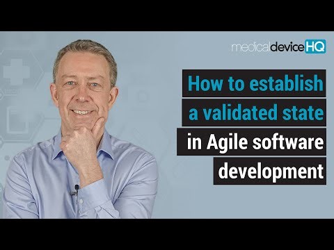 How to establish a validated state in Agile software development