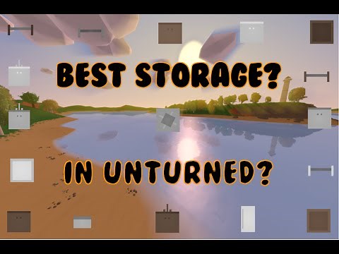 Best Type Of Storage In Unturned (In Depth Look)