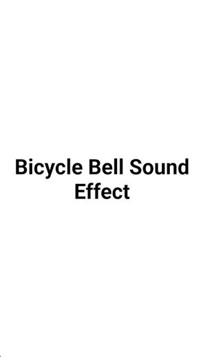 Bicycle Bell Sound Effect #shorts