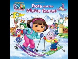 Dora the Explorer Dora and the Winter Games Book