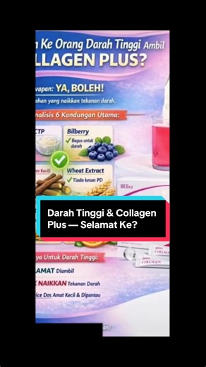 BOLEH KE ORANG DARAH TINGGI MINUM COLLAGEN PLUS? 🤔 Jawapan: YA, BOLEH! ✅ Ramai risau supplement boleh naikkan tekanan darah. Tapi Collagen Plus diformulasikan dengan bahan yang selamat & dipantau. ✨ Collagen CTP ✨ Bilberry – baik untuk kesihatan salur darah ✨ Licorice – dos sangat kecil ✨ Wheat Extract ✨ Orange Extract – kaya antioksidan 💚 Ringkasnya: ✔️ Tidak menaikkan tekanan darah ✔️ Selamat diamalkan ✔️ Sesuai untuk penjagaan dalaman Walau bagaimanapun, jika anda ada masalah kesihatan atau