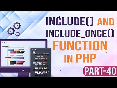 PHP Tutorial - include() and include_once() in PHP