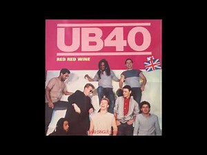 UB40 - Red Red Wine (Original 1983 Single Version) (1983)