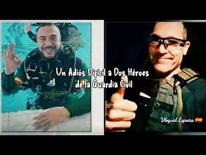 Un Adiós Difícil a Dos Héroes de la Guardia Civil.