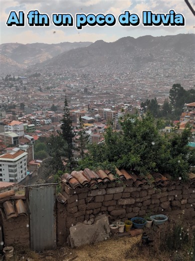 Llegó la lluvia a Cusco: Una bendición para el campo tras la sequía