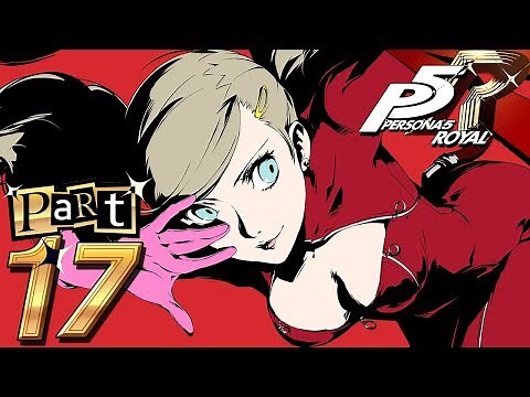 Persona 5 Royal - Part 17 - Femme Fatale