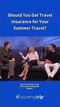 Should You Get Travel Insurance for Summer Travel? #travelinsurance #insuremytrip #summertravel