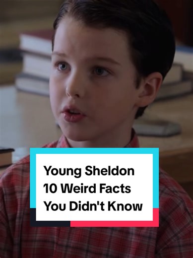 Young Sheldon 10 Weird Facts You Didn't Know #youngsheldon #celebs #actor #longervideo