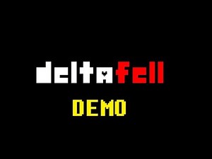 DELTAFELL DEMO - MODIFIED DELTARUNE GAME!