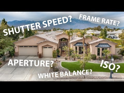 Camera Settings for Real Estate Videography