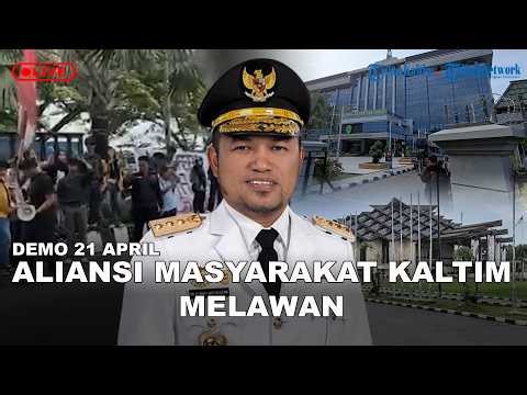 🔴 LIVE: Aksi Demo 21 April Aliansi Kaltim Melawan