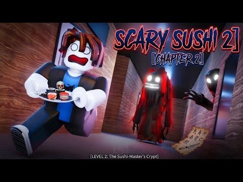 Scary Sushi [CHAPTER2] "ROBLOX" [ ps5 120fps full Gameplay ]