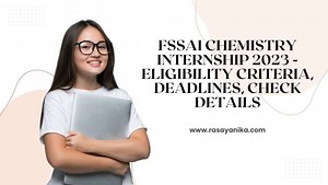 FSSAI Chemistry Internship 2023 - Eligibility Criteria, Deadlines, Check Details