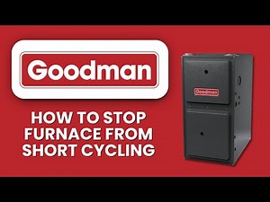 How To Stop Goodman Furnace From Short Cycling ⚡ Easy Troubleshooting Guide to Restore Heating