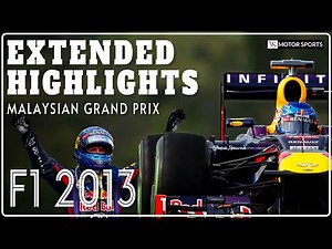 Extended Highlights | F1 | Round 2 | Malaysian GP 2013