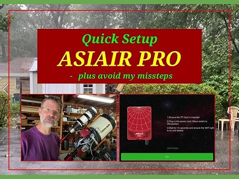 Quick Setup: ASIAIR PRO - plus avoid my missteps