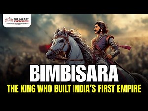 Bimbisara – The First Empire Builder of India| The Rise of Magadha| Ancient Indian History Explained