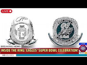 Eagles Celebrate Super Bowl 59 Win with Stunning Championship Rings! । USA TODAY NEWS