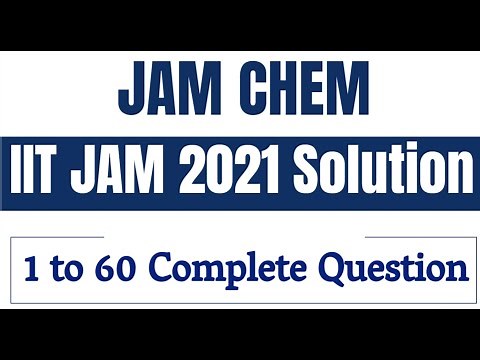 IIT JAM 2021 Chemistry Solution IIT JAM 2023 Chemistry Preparation JAM Previous Year Question Paper