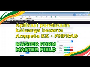 Aplikasi pendataan keluarga di PHPRAD - penggunaan master form dan master field #phprad