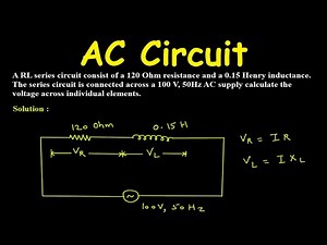 Single Phase Series AC Circuit Example