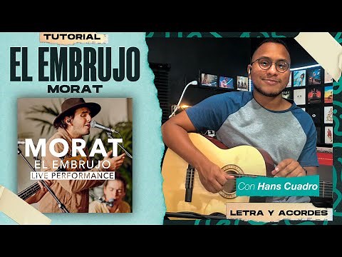 "EL EMBRUJO" - Morat (Live Performance) | Tutorial en Guitarra | Letra, Acordes y TABS | ‪@MoratOficial‬