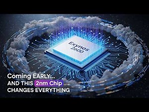 Samsung’s Exynos 2600 Is Coming Early… And This 2nm Chip Changes Everything