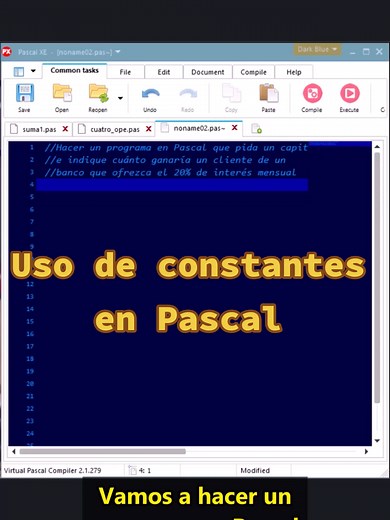PascalTips 5. En este ejemplo usamos una constante de manera básica para hacer un cálculo. #programacion #pascal #sistemas #easy
