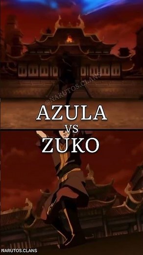 Zuko vs Azula