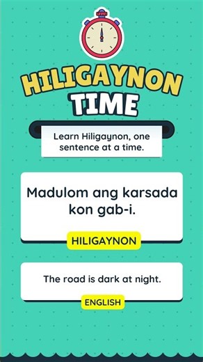 Learn Hiligaynon, one sentence at a time.