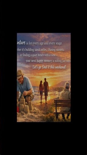 Weekend Adventure Motivation For EVERY Age! 🎒