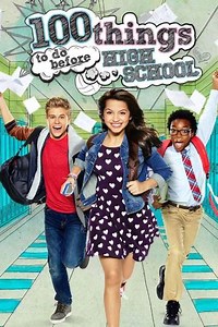 100 Things to Do Before High School - Movie