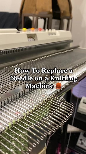 How to Replace a Needle on a Knitting Machine