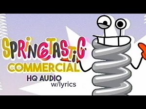 III 14 Springtastic Commercial (w/lyrics)