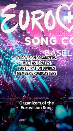 Eurovision organizers meet as Israel’s participation divides member broadcasters