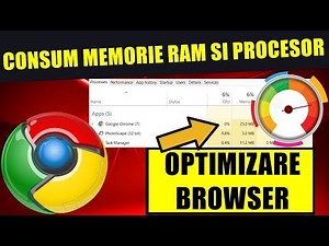 Cum Reduci Consumul de Procesor si Memorie Ram (Browser)