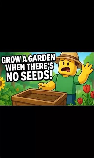 POV no seeds in grow a garden #shorts #robloxanimation