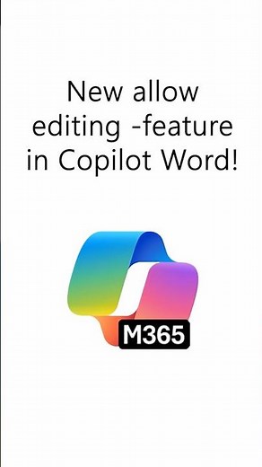 New allow editing -feature in Copilot Word!