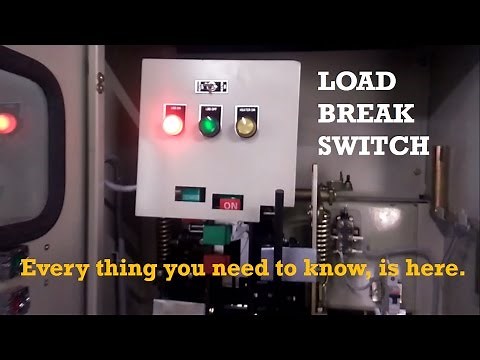 What is a Load Break Switch (LBS) | TheElectricalGuy