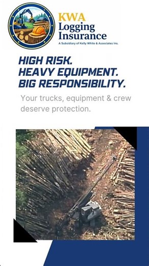 KWA Logging Insurance #forestrywork #logging #loggingequipment #logginglife #kwainsurance