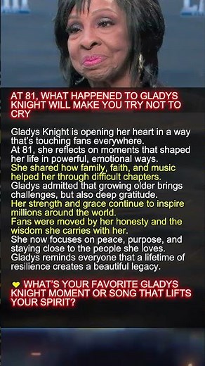 At 81, What Happened to Gladys Knight Will Move You #GladysKnight #MusicLegend #Inspiration
