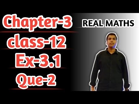 Exercise 3.1, question no. 2, class 12, Matrix