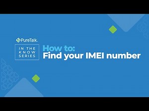 How to Find your IMEI | PureTalk In The Know Series