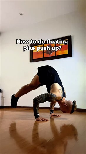 Learn how to do floating pike push up today!