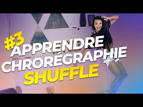 APPRENDRE A DANSER UNE CHOREGRAPHIE SHUFFLE FACILE