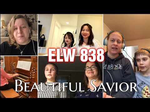 ELW 838 Beautiful Savior - Virtual Hymn Lutheran Hymn (Sammamish Hills Lutheran Church)